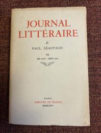 Journal littéraire de Paul Léautaud Juin 1928-Juillet 1929