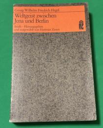 Weltgeist zwischen Jena und Berlin: Briefe