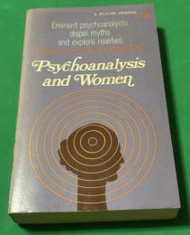 Psychoanalysis and Women
（『精神分析と女性』）