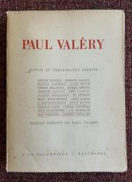 PAUL VALÉRY Essais et Témoignages inédits recueillis par Marc Eigeldinger