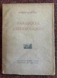 PARABOLES HYPERBOLIQUES