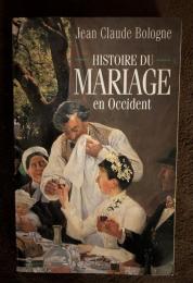 Histoire du mariage en Occident
西洋における結婚の歴史