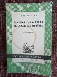 Algunos caracteres de la cultura española