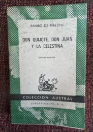 Don Quijote, Don Juan y la Celestina 