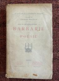 Barbarie et Poésie ~ Les Écrivains de la Renaissance française
