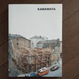 工事中　KAWAMATA 川俣正 サイン入り