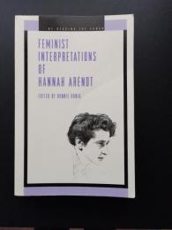 Feminist Interpretations of Hannah Arendt