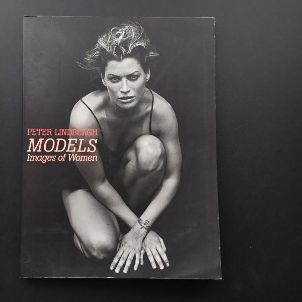 ピーター・リンドバーグ写真展図録 MODELS Images of Women (ピーター