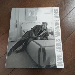 DIANE ARBUS  MAGAZINE WORK ダイアン・アーバス写真集
