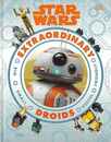 ＳＴＡＲ　ＷＡＲＳ　ＥＸＴＲＡＯＲＤＩＮＡＲＹ　ＤＲＯＩＤＳ