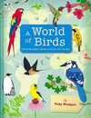 Ａ　Ｗｏｒｌｄ　ｏｆ　Ｂｉｒｄｓ
