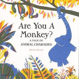 Ａｒｅ　Ｙｏｕ　Ａ　Ｍｏｎｋｅｙ？　Ａ　ＴＡＬＥ　ＯＦ　ＡＮＩＭＡＬ　ＣＨＡＲＡＤＥＳ
