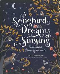 Ａ　Ｓｏｎｇｂｉｒｄ　Ｄｒｅａｍｓ　ｏｆ　Ｓｉｎｇｉｎｇ