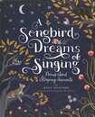 Ａ　Ｓｏｎｇｂｉｒｄ　Ｄｒｅａｍｓ　ｏｆ　Ｓｉｎｇｉｎｇ