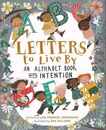 ＬＥＴＴＥＲＳ　ｔｏ　Ｌｉｖｅ　ＢＹ　ＡＮ　ＡＬＰＨＡＢＥＴ　ＢＯＯＫ　ＷＩＴＨ　ＩＮＴＥＮＴＩＯＮ