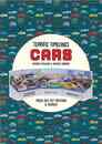 ＣＡＲＳ－ＴＥＲＲＩＦＩＣ　ＴＩＭＥＬＩＮＥＳ