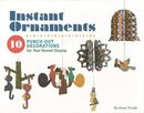 Ｉｎｓｔａｎｔ　Ｏｒｎａｍｅｎｔｓ