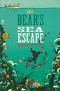 ｔｈｅ　ＢＥＡＲ’Ｓ　ＳＥＡ　ＥＳＣＡＰＥ