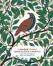 Ａ　Ｗｉｌｄ　Ｃｈｉｌｄ’ｓ　Ｇｕｉｄｅ　ｔｏ　ＥＮＤＡＮＧＥＲＥＤ　ＡＮＩＭＡＬＳ