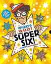 ＷＨＥＲＥ’Ｓ　ＷＡＬＬＹ？　ＴＨＥ　ＳＵＰＥＲ　ＳＩＸ！