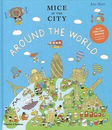 ＭＩＣＥ　ＩＮ　ＴＨＥ　ＣＩＴＹ－ＡＲＯＵＮＤ　ＴＨＥ　ＷＯＲＬＤ