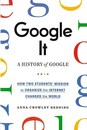 Ｇｏｏｇｌｅ　Ｉｔ　Ａ　ＨＩＳＴＯＲＹ　ｏｆ　ＧＯＯＧＬＥ