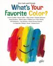 Ｗｈａｔ’ｓ　Ｙｏｕｒ　Ｆａｖｏｒｉｔｅ　Ｃｏｌｏｒ？
