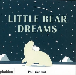 ＬＩＴＴＬＥ　ＢＥＡＲ　ＤＲＥＡＭＳ