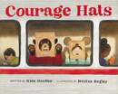 Ｃｏｕｒａｇｅ　Ｈａｔｓ