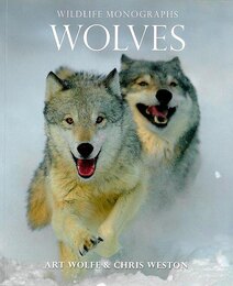 ＷＯＬＶＥＳ－ＷＩＬＤＬＩＦＥ　ＭＯＮＯＧＲＡＰＨＳ