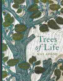 Ｔｒｅｅｓ　ｏｆ　Ｌｉｆｅ
