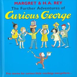 Ｔｈｅ　Ｆｕｒｔｈｅｒ　Ａｄｖｅｎｔｕｒｅｓ　ｏｆ　Ｃｕｒｉｏｕｓ　Ｇｅｏｒｇｅ