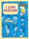 Ｉ　ＣＡＮ　ＥＸＰＬＡＩＮ