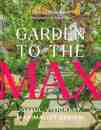 ＧＡＲＤＥＮ　ＴＯ　ＴＨＥ　ＭＡＸ