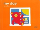 ｍｙ　ｄａｙ－ｔｏｕｃｈ　ｗｏｒｄｓ