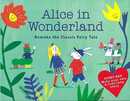 Ａｌｉｃｅ　ｉｎ　Ｗｏｎｄｅｒｌａｎｄ－Ｒｅｍａｋｅ　ｔｈｅ　Ｃｌａｓｓｉｃ　Ｆａｉｒｙ　Ｔａｌｅ