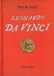 ＬＥＯＮＡＲＤＯ　ＤＡ　ＶＩＮＣＩ－Ｍｅｅｔ　ｔｈｅ　Ａｒｔｉｓｔ！