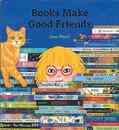 Ｂｏｏｋｓ　Ｍａｋｅ　Ｇｏｏｄ　Ｆｒｉｅｎｄｓ