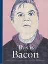 Ｔｈｉｓ　ｉｓ　Ｂａｃｏｎ
