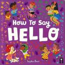 Ｈｏｗ　Ｔｏ　Ｓａｙ　ＨＥＬＬＯ