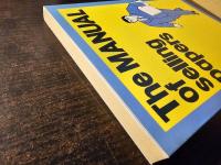 The manual of selling papers : 初級営業マニュアル
