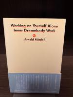 自分さがしの瞑想 : ひとりで始めるプロセスワーク