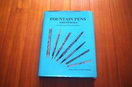 FOUNTAIN PENS AND PENCILS :The Golden Age of Writing Instruments 洋書