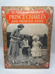 The Fifth Golden Gift Book Of PRINCE CHARLES AND PRINCESS ANNE