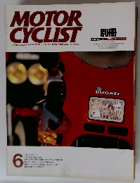 MOTOR CYCLIST　1986年6月号　No.93　
