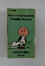 You're Kind-hearted, Charlie Brown