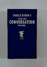 CHARLIE BROWN'S ENGLISH CONVERSATION SCHOOL