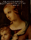 FLORENCE AND VENICE ITALIAN RENAISSANCE PAINTINGS AND SCULPTURE