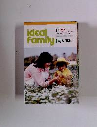 ideal family　母を語る 2006年11月号