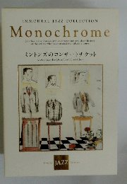 ミントンズのコンサートチケット　Monochrome